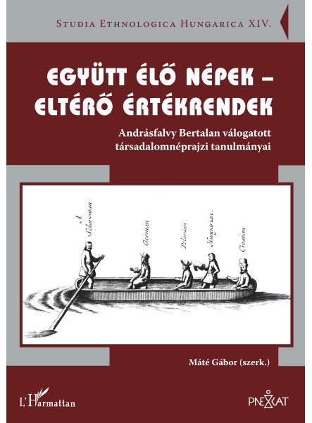 EGYÜTT ÉLŐ NÉPEK - ELTÉRŐ ÉRTÉKRENDEK