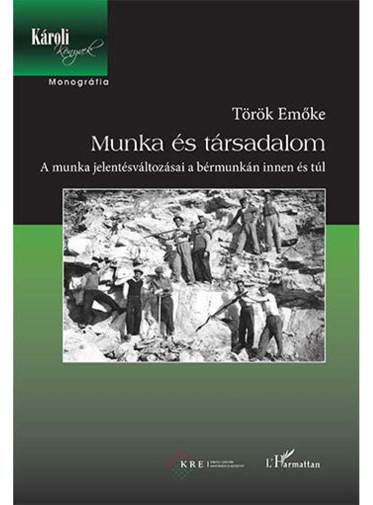 MUNKA ÉS TÁRSADALOM MUNKA ÉS TÁRSADALOM