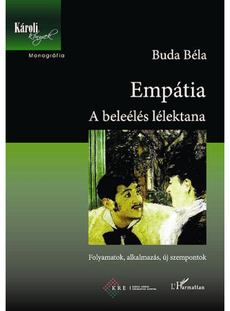 EMPÁTIA - A BELEÉLÉS LÉLEKTANA EMPÁTIA - A BELEÉLÉS LÉLEKTANA