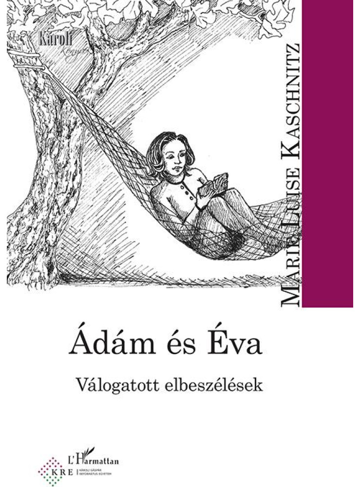 ÁDÁM ÉS ÉVA - VÁLOGATOTT ELBESZÉLÉSEK ÁDÁM ÉS ÉVA - VÁLOGATOTT ELBESZÉLÉSEK