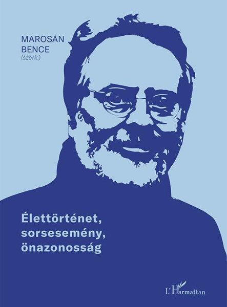 ÉLETTÖRTÉNET, SORSESEMÉNY, ÖNAZONOSSÁG