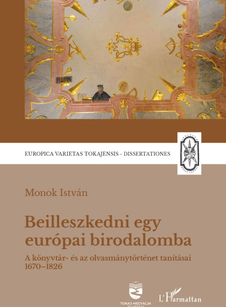 BEILLESZKEDNI EGY EURÓPAI BIRODALOMBA