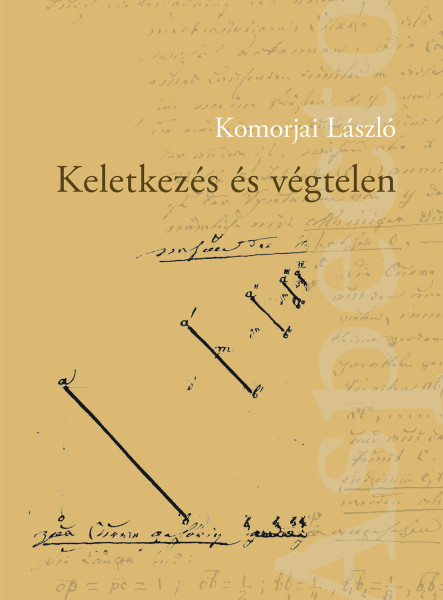 KELETKEZÉS ÉS VÉGTELEN - ASPECTO KÖNYVEK