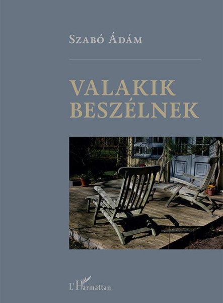 VALAKIK BESZÉLNEK