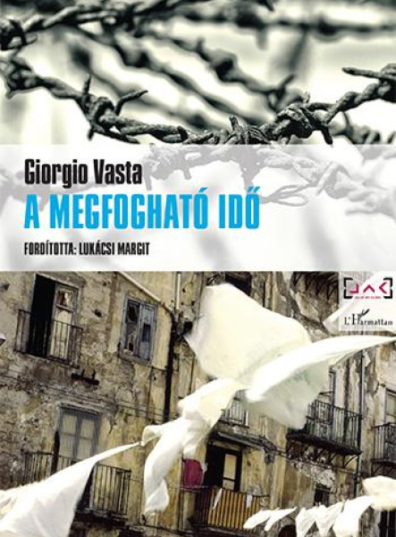 A MEGFOGHATÓ IDŐ