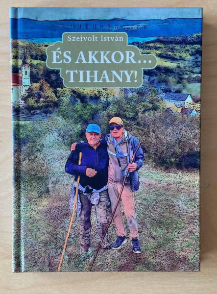 ÉS AKKOR ...TIHANY!
