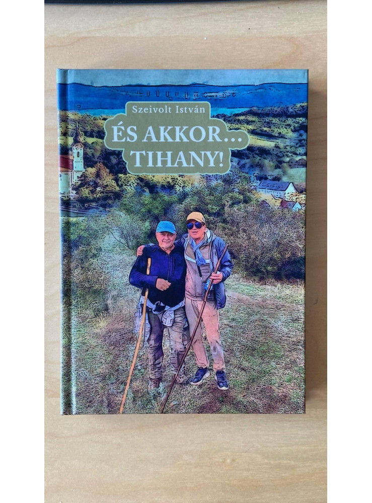 ÉS AKKOR ...TIHANY!