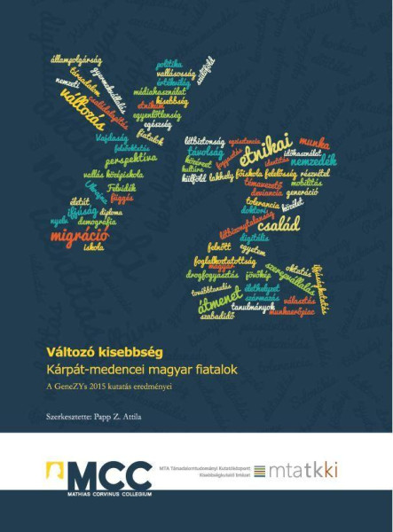 VÁLTOZÓ KISEBBSÉG - KÁRPÁT-MEDENCEI MAGYAR FIATALOK