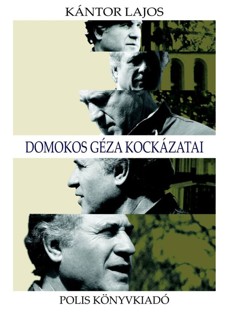 DOMOKOS GÉZA KOCKÁZATAI DOMOKOS GÉZA KOCKÁZATAI