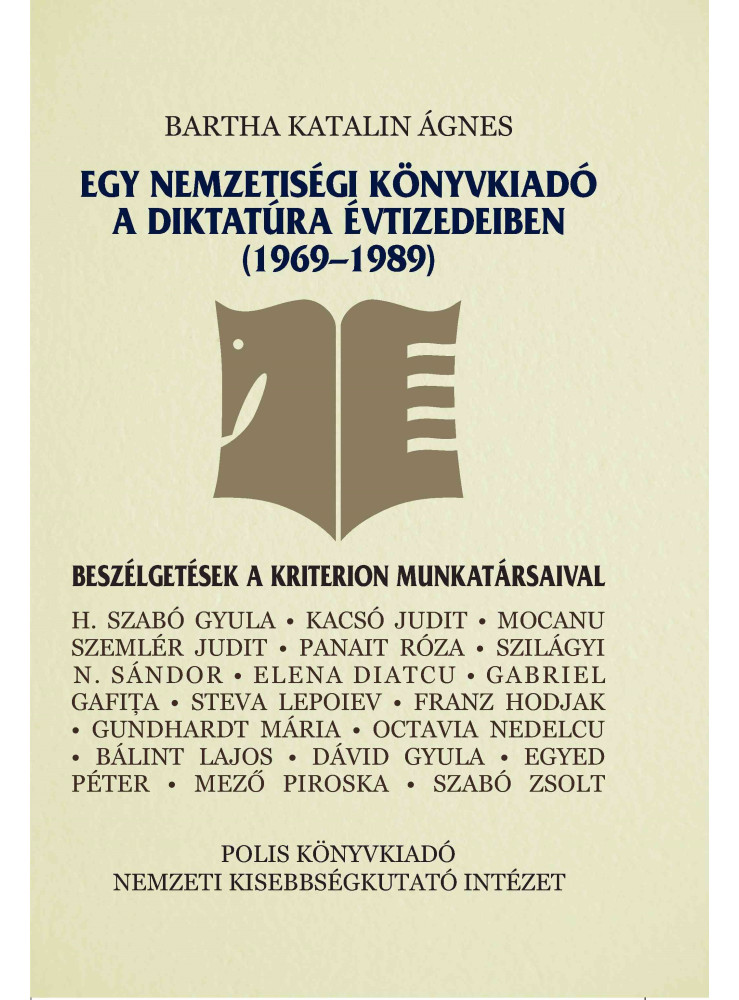 EGY NEMZETISÉGI KÖNYVKIADÓ A DIKTATÚRA ÉVTIZEDEIBEN (1969-1989)