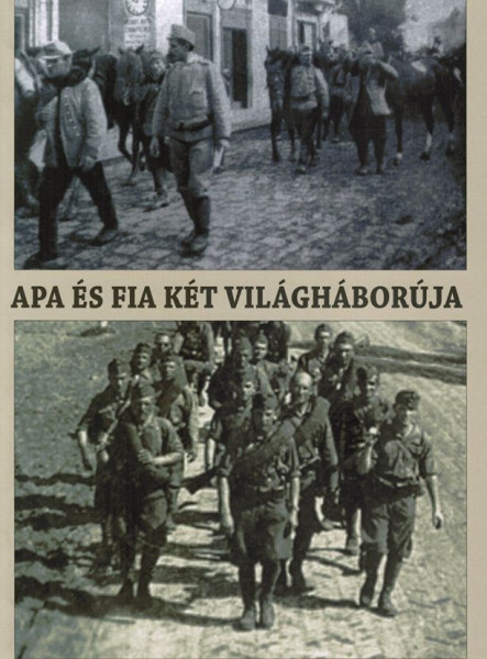 APA ÉS FIA KÉT VILÁGHÁBORÚJA