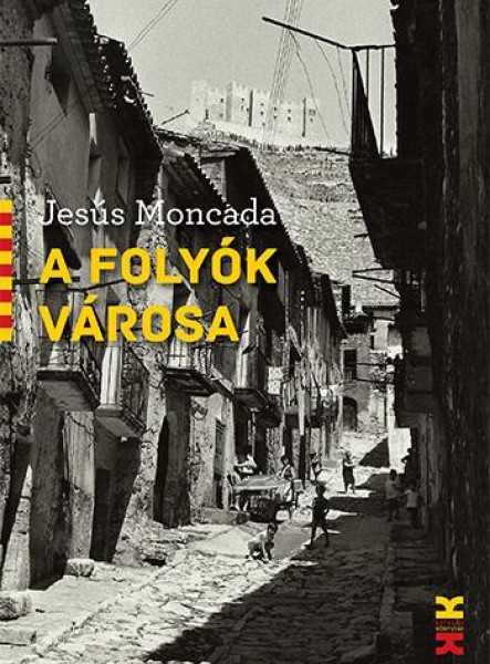 A FOLYÓK VÁROSA