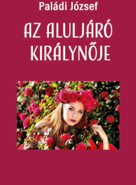 AZ ALULJÁRÓ KIRÁLYNŐJE