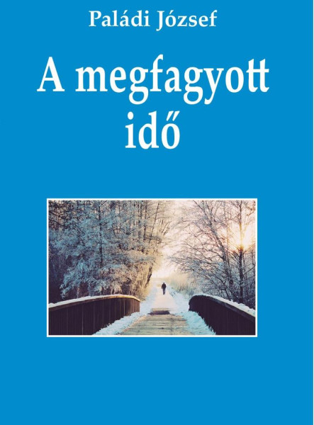A MEGFAGYOTT IDŐ