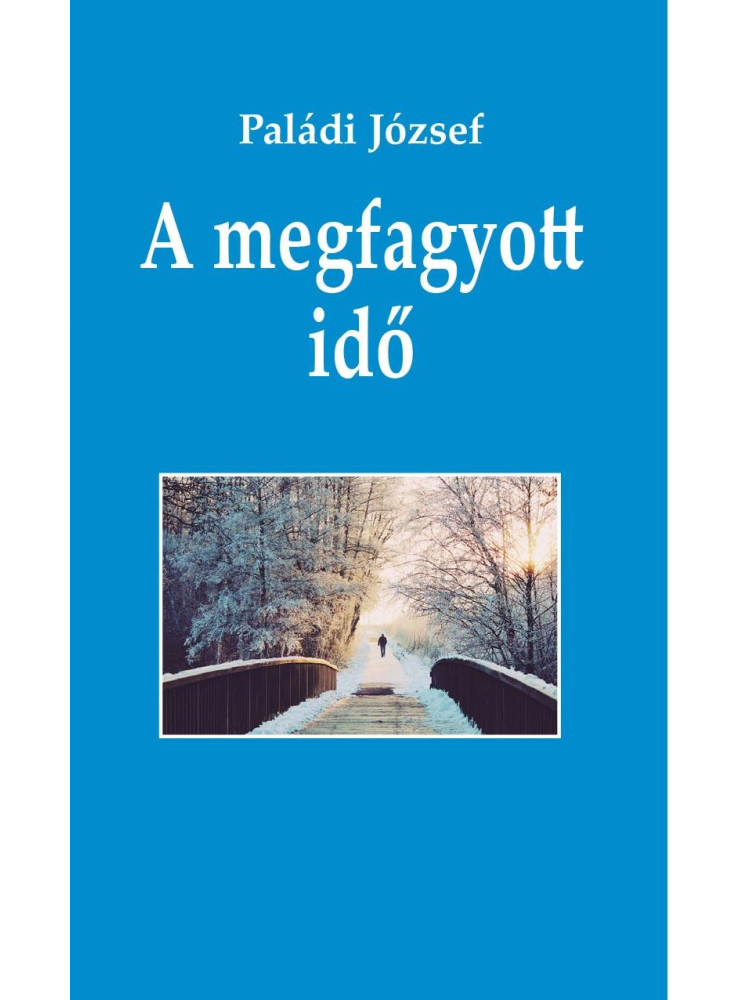 A MEGFAGYOTT IDŐ A MEGFAGYOTT IDŐ