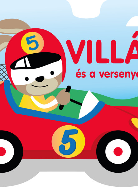 VILLÁM ÉS A VERSENYAUTÓK