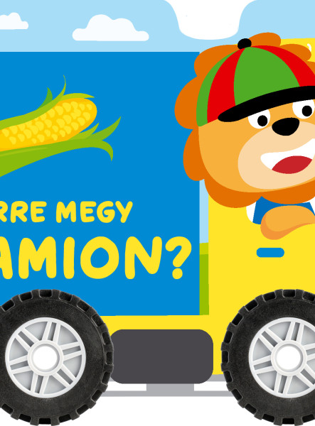 MERRE MEGY A KAMION? (KEREKES KARTONKÖNYV)