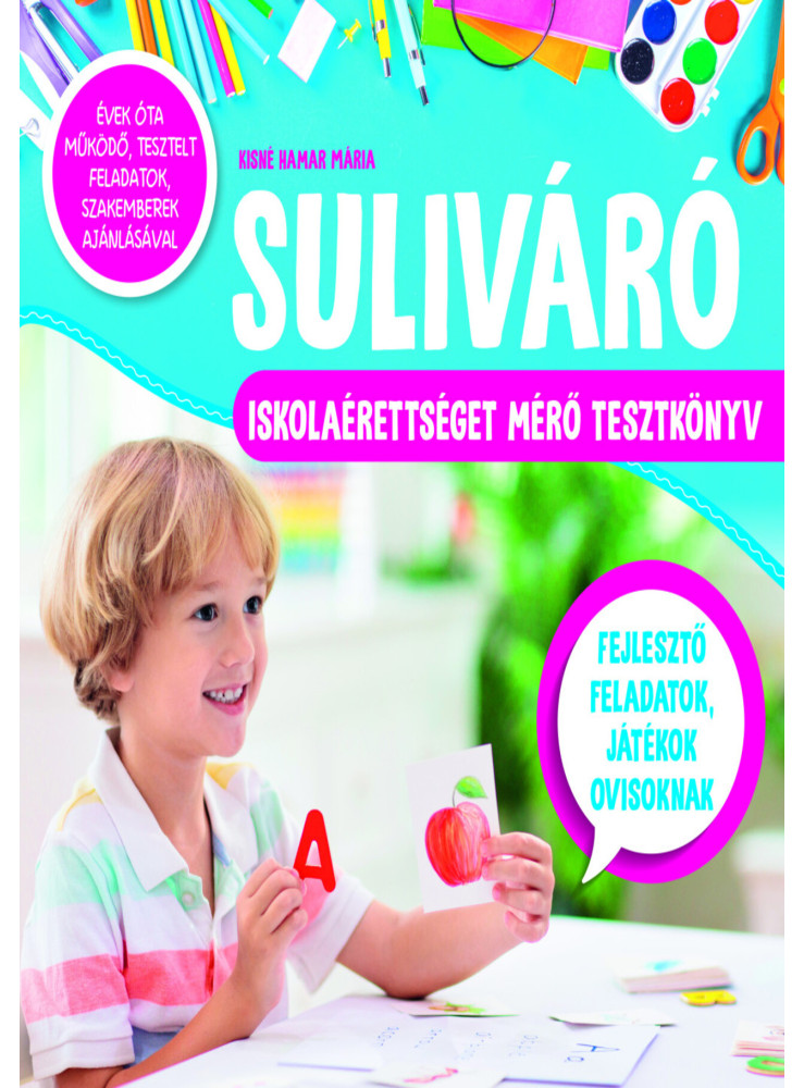 SULIVÁRÓ - ISKOLAÉRETTSÉGET MÉRŐ TESZTKÖNYV
