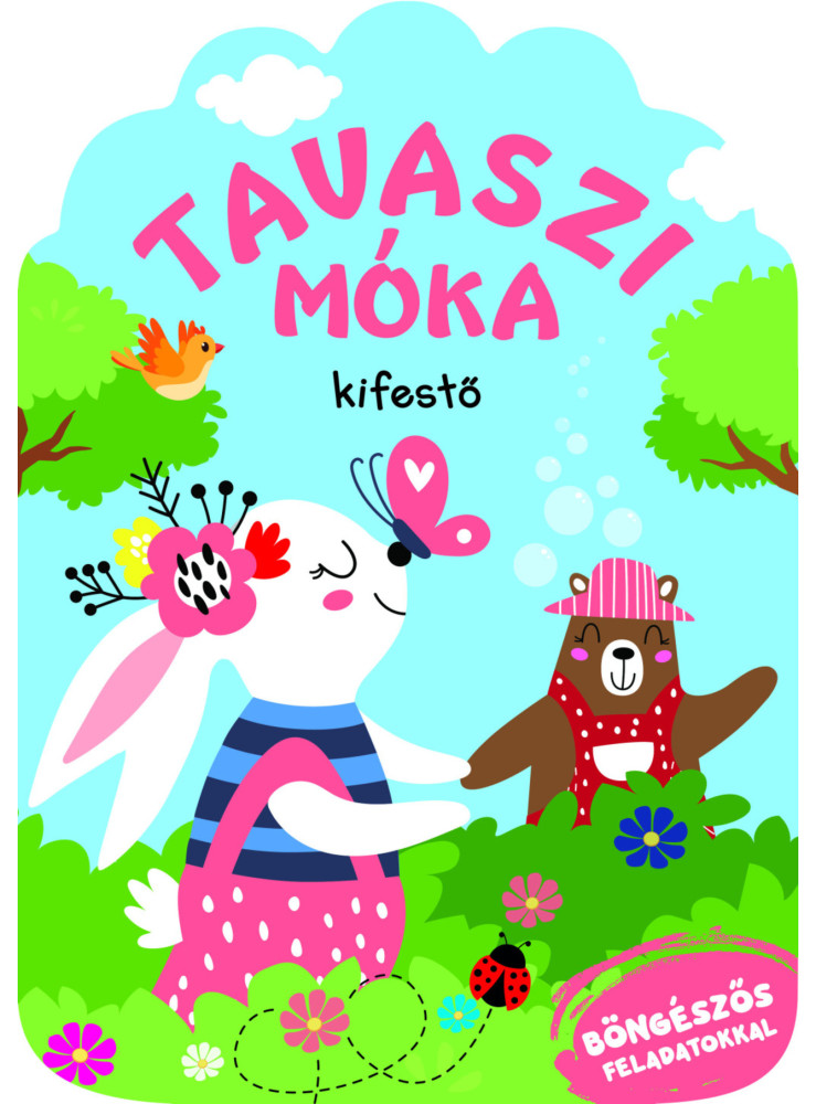TAVASZI MÓKA - KIFESTŐ TAVASZI MÓKA - KIFESTŐ
