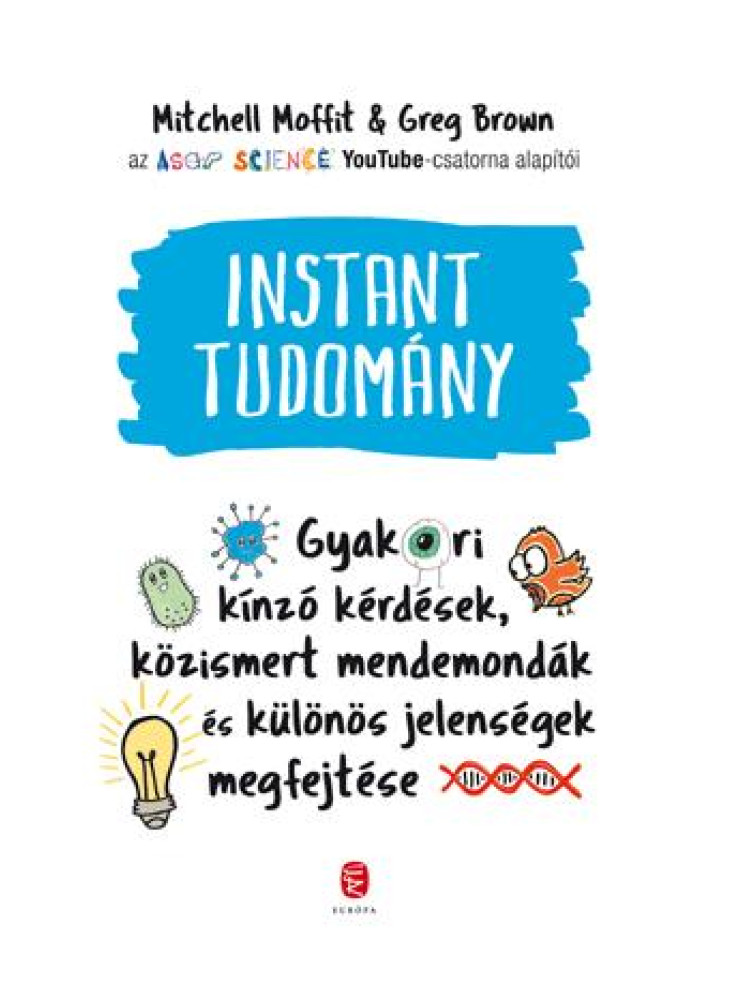 INSTANT TUDOMÁNY INSTANT TUDOMÁNY