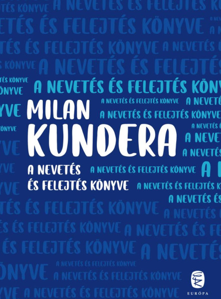 A NEVETÉS ÉS FELEJTÉS KÖNYVE