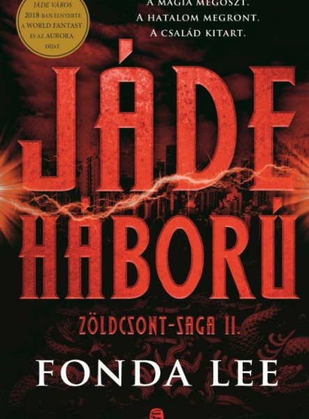 JÁDE HÁBORÚ - ZÖLDCSONT-SAGA 2.