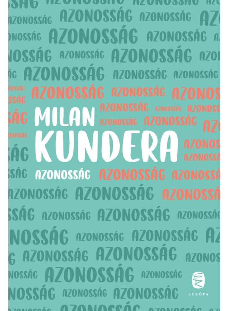 AZONOSSÁG AZONOSSÁG