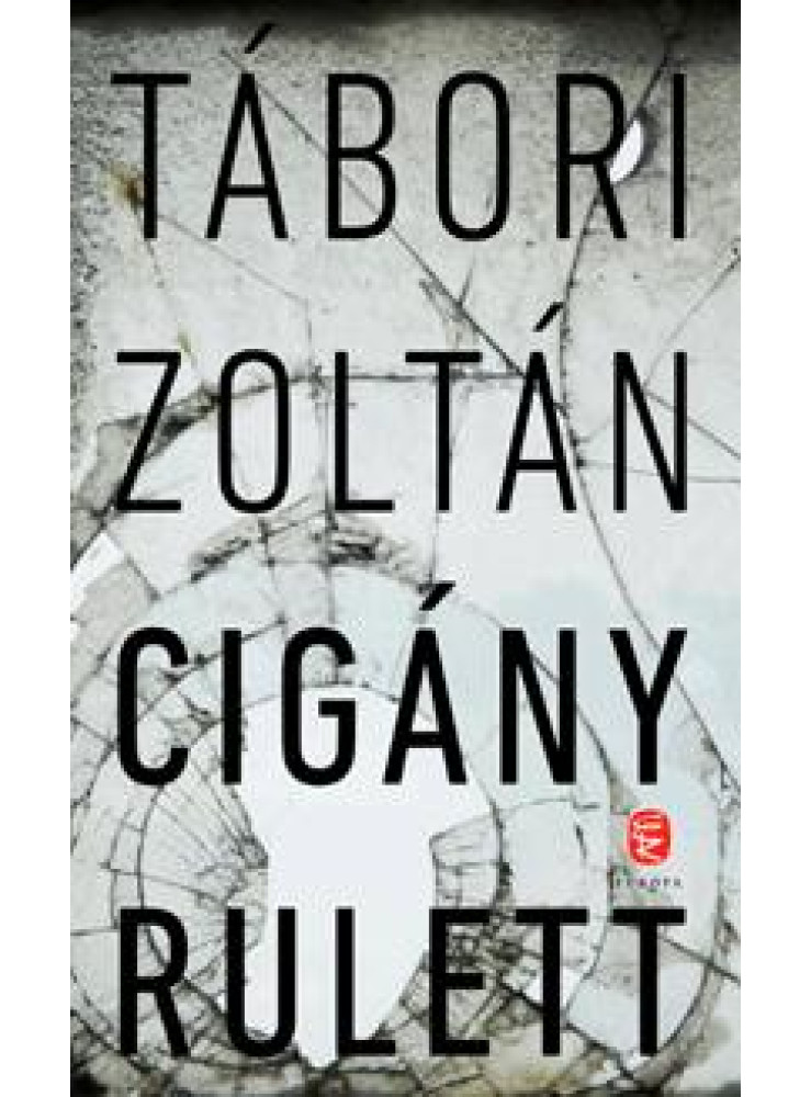 CIGÁNY RULETT