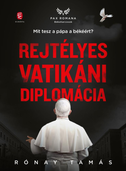 REJTÉLYES VATIKÁNI DIPLOMÁCIA