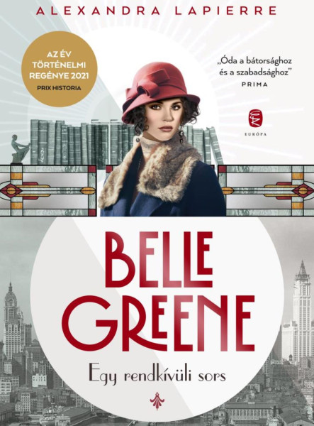 BELLE GREENE - EGY RENDKÍVÜLI SORS