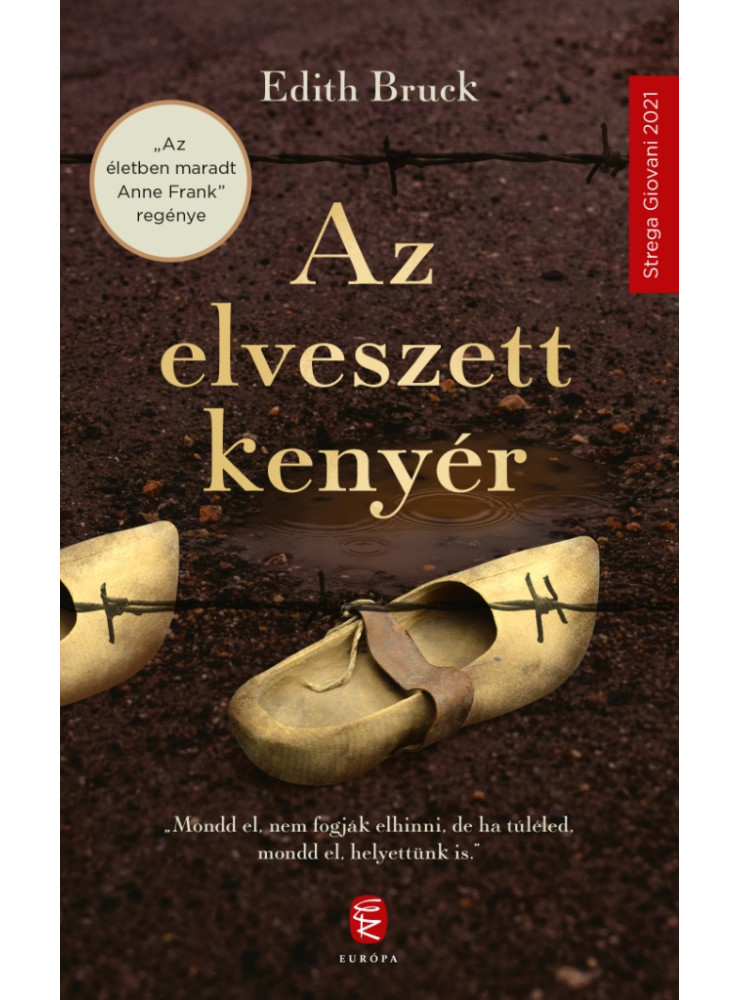 AZ ELVESZETT KENYÉR AZ ELVESZETT KENYÉR