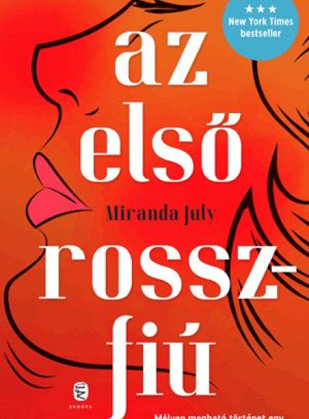 AZ ELSŐ ROSSZFIÚ