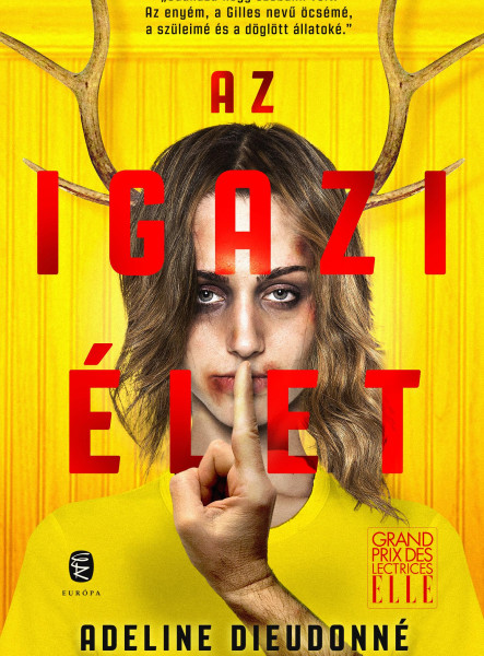 AZ IGAZI ÉLET
