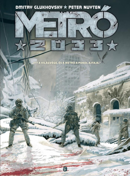 METRÓ 2033 - KÉPREGÉNY
