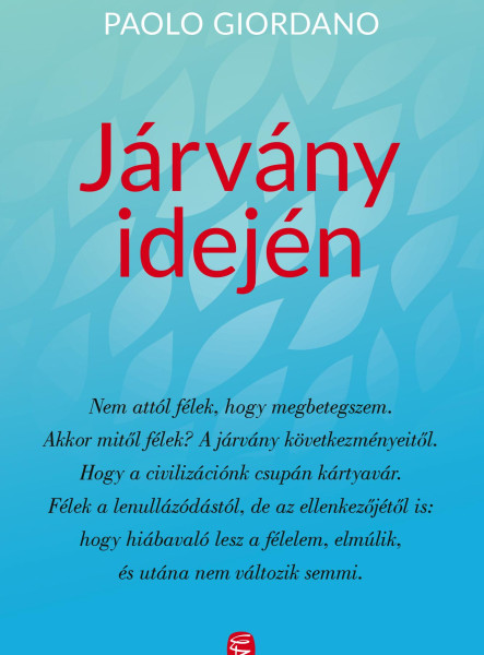 JÁRVÁNY IDEJÉN