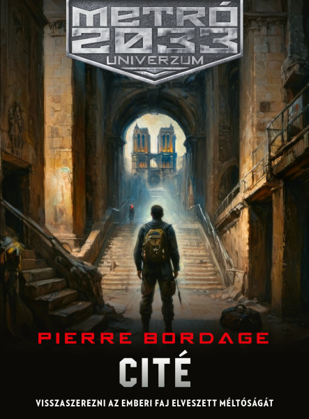 CITÉ - METRÓ 2033 UNIVERZUM
