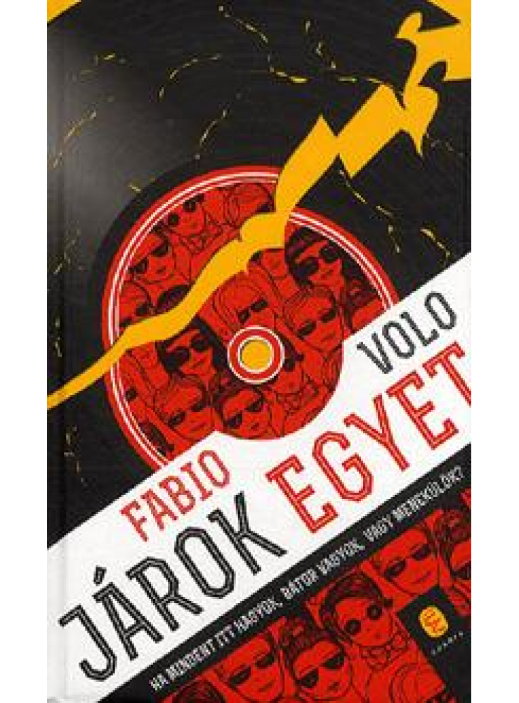 JÁROK EGYET JÁROK EGYET