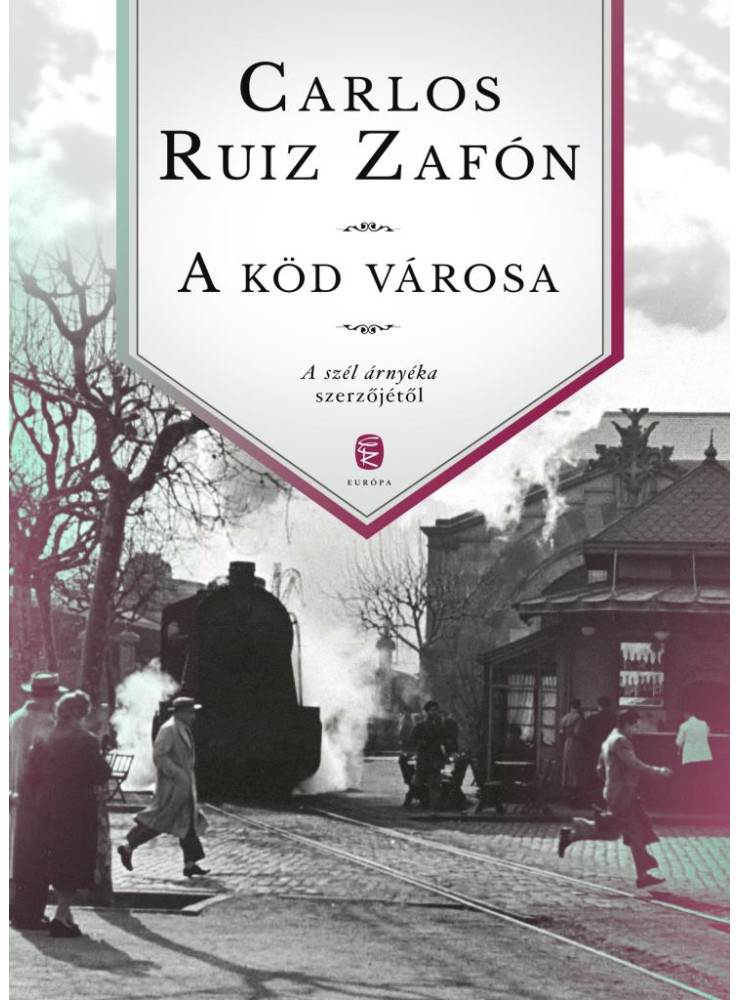A KÖD VÁROSA A KÖD VÁROSA