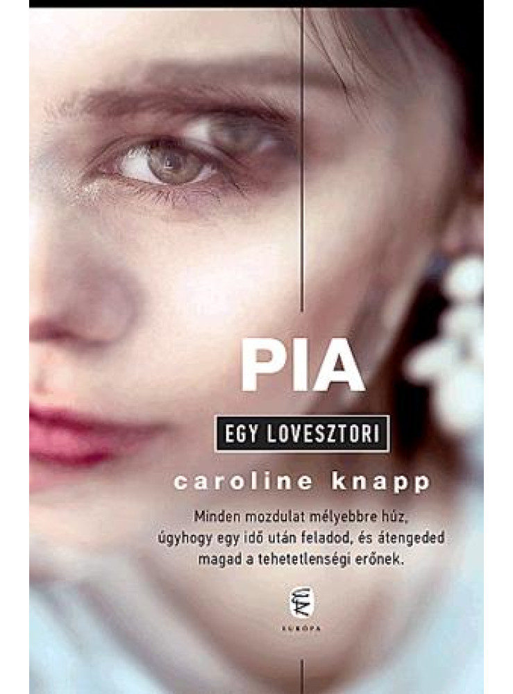 PIA - EGY LOVESZTORI PIA - EGY LOVESZTORI