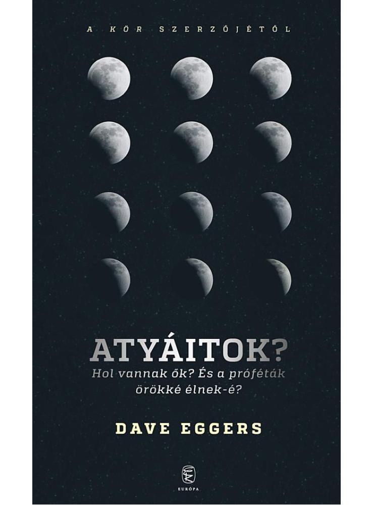 ATYÁITOK? HOL VANNAK ŐK? ÉS A PRÓFÉTÁK ÖRÖKKÉ ÉLNEK-É? ATYÁITOK? HOL VANNAK ŐK? ÉS A PRÓFÉTÁK ÖRÖKKÉ ÉLNEK-É?