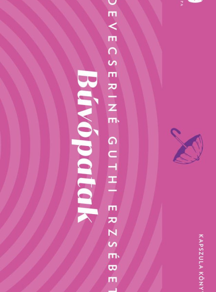 BÚVÓPATAK - KAPSZULAKÖNYVTÁR 70.