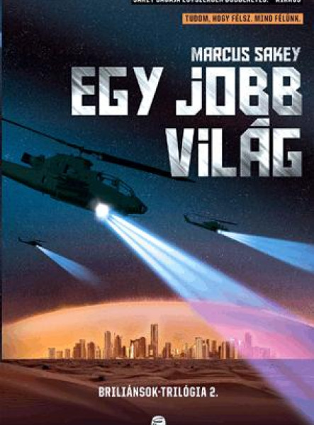 EGY JOBB VILÁG - BRILIÁNSOK TRILÓGIA 2.