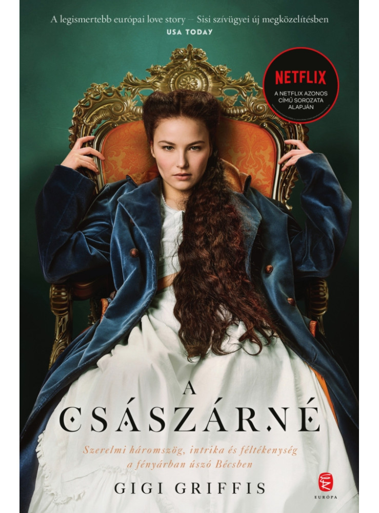 A CSÁSZÁRNÉ (NETFLIX) A CSÁSZÁRNÉ (NETFLIX)