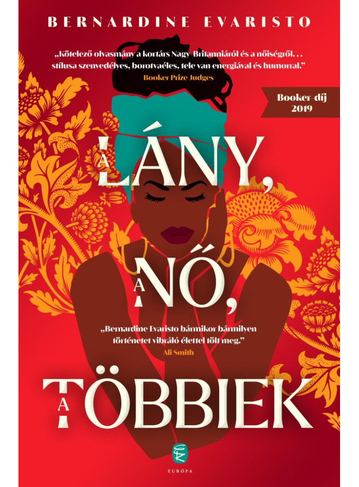 A LÁNY, A NŐ, A TÖBBIEK A LÁNY, A NŐ, A TÖBBIEK