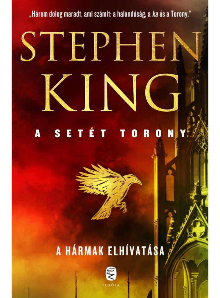 A SETÉT TORONY 2. - A HÁRMAK ELHIVATÁSA