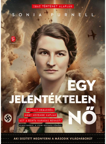 EGY JELENTÉKTELEN NŐ