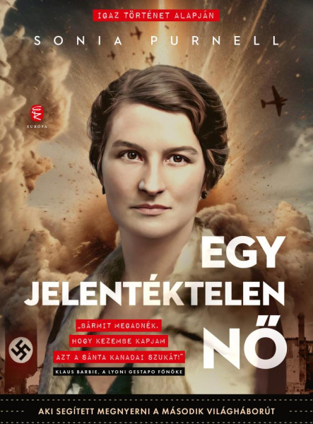 EGY JELENTÉKTELEN NŐ