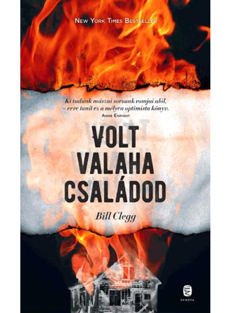 VOLT VALAHA CSALÁDOD VOLT VALAHA CSALÁDOD