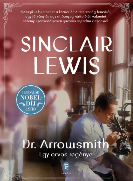 DR. ARROWSMITH - EGY ORVOS REGÉNYE