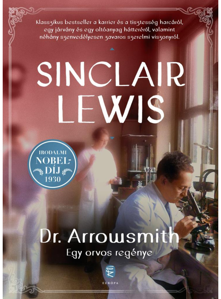 DR. ARROWSMITH - EGY ORVOS REGÉNYE DR. ARROWSMITH - EGY ORVOS REGÉNYE